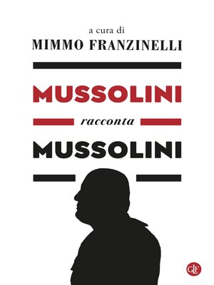 cover image of Mussolini racconta Mussolini